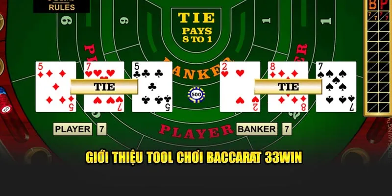 Giới thiệu tool chơi baccarat